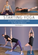 Starting Yoga - Alan Bradbury