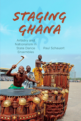 Staging Ghana -  Paul Schauert