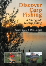 Discover Carp Fishing - Simon Crow, Rob Hughes