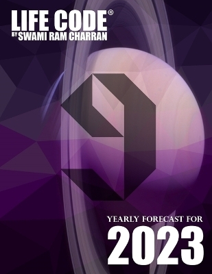 Lifecode #9 Yearly Forecast for 2023 Indra (Color Edition) - Swami Ram Charran