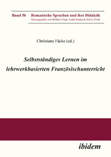 Selbstständiges Lernen im lehrwerkbasierten Französischunterricht - 