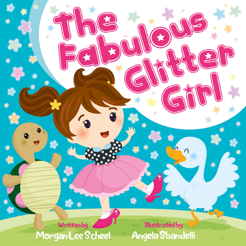 Fabulous Glitter Girl -  Morgan Lee Scheel