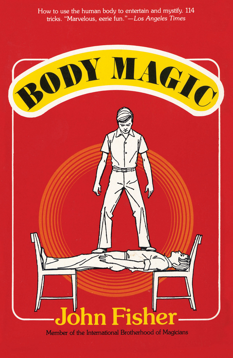 Body Magic -  John Fisher