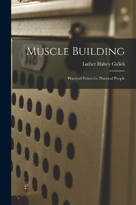 Muscle Building - 