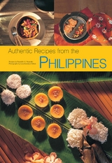 Authentic Recipes from the Philippines -  Reynaldo G. Alejandro