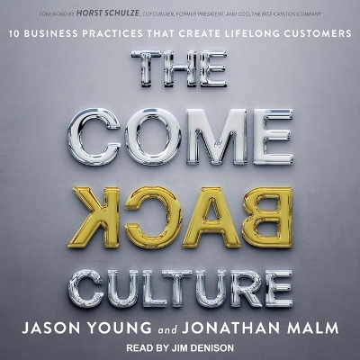 The Come Back Culture - Jonathan Malm, Jason Young