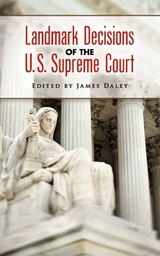 Landmark Decisions of the U.S. Supreme Court - 