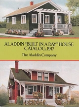 Aladdin &quote;Built in a Day&quote; House Catalog, 1917 -  Aladdin Company