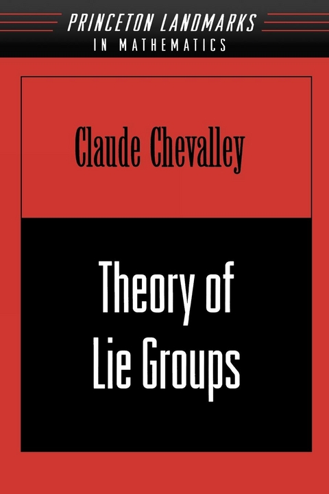 Theory of Lie Groups - Claude Chevalley