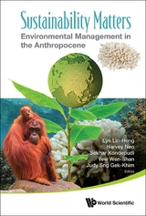 SUSTAINABILITY MATTERS: ENVIRON MGMG IN THE ANTHROPOCENE - 