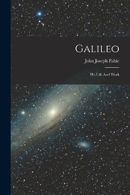 Galileo - John Joseph Fahie