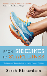 From Sidelines to Startlines -  Sarah Richardson