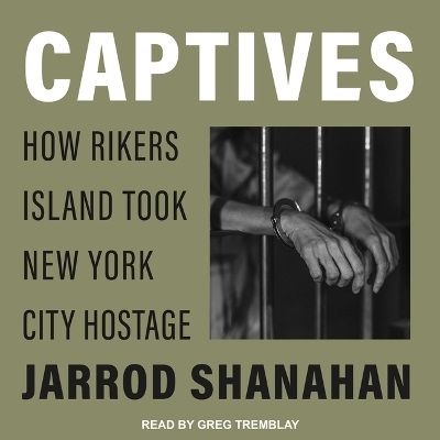 Captives - Jarrod Shanahan