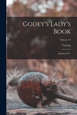 Godey's Lady's Book -  Various