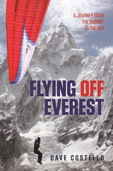 Flying Off Everest -  Dave Costello