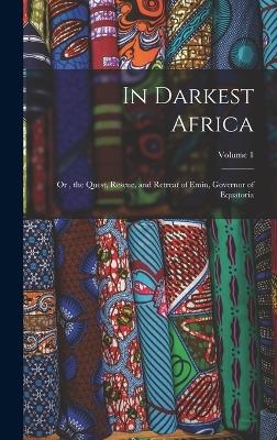 In Darkest Africa -  Anonymous