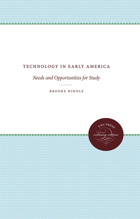 Technology in Early America - Brooke Hindle