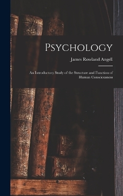 Psychology - James Rowland Angell