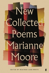 New Collected Poems of Marianne Moore -  Marianne Moore