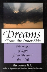 Dreams from the Other Side -  Alex Lukeman