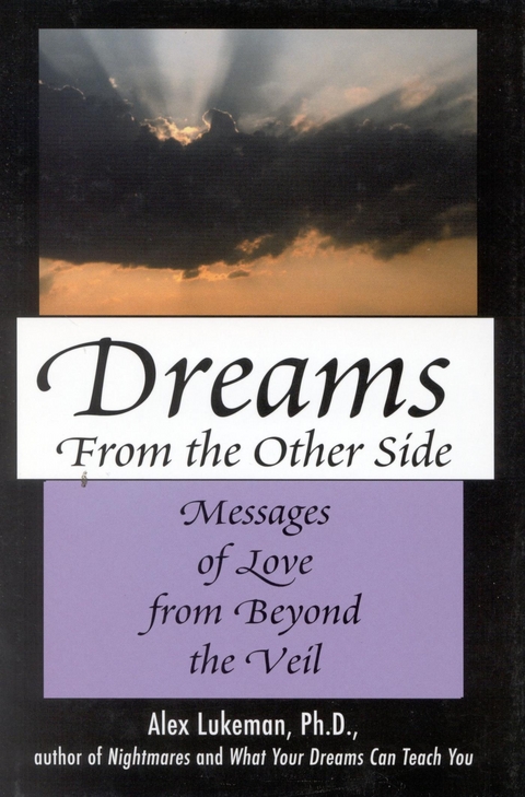 Dreams from the Other Side -  Alex Lukeman