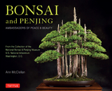 Bonsai and Penjing -  Ann McClellan