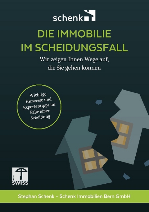 DIE IMMOBILIE IM SCHEIDUNGSFALL - Stephan Schenk