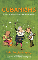 Cubanisms -  Pedro Garcia-Menocal