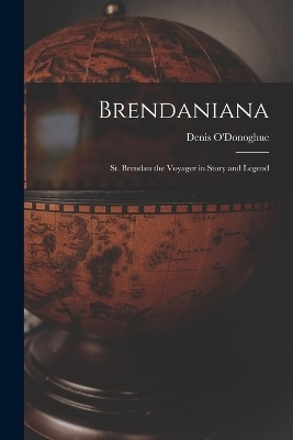 Brendaniana - Denis O'Donoghue