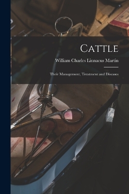 Cattle - William Charles Linnaeus Martin