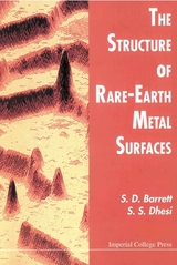 STRUCTURE OF RARE-EARTH METAL SURFACES.. - S D Barrett, S S Dhesi