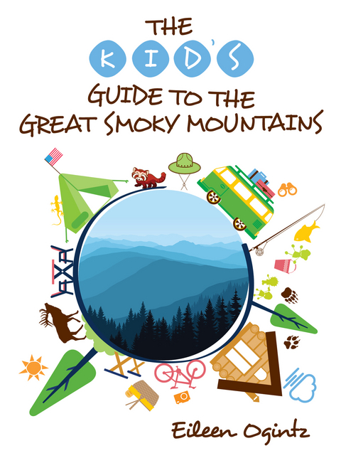 Kid's Guide to the Great Smoky Mountains -  Eileen Ogintz