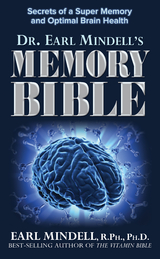 Dr. Earl Mindell's Memory Bible - Ph.D Earl Mindell R.Ph.