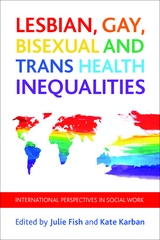 Lesbian, Gay, Bisexual and Trans Health Inequalities - 