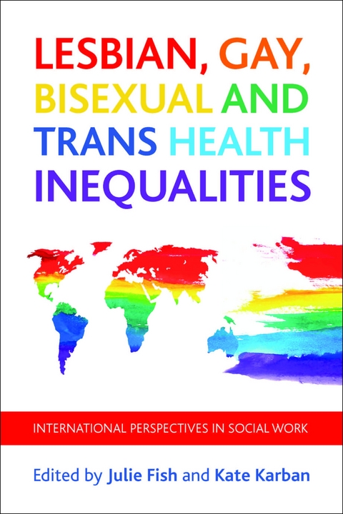 Lesbian, Gay, Bisexual and Trans Health Inequalities - 