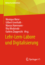 Lehr-Lern-Labore und Digitalisierung - 