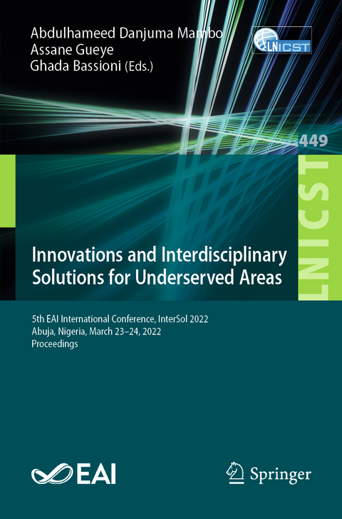 Innovations and Interdisciplinary Solutions for Underserved Areas - 