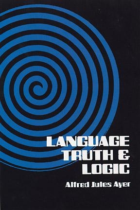 Language, Truth and Logic - Alfred Jules Ayer