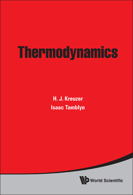 THERMODYNAMICS - H J Kreuzer,  Tamblyn;  ;  ;  Isaac