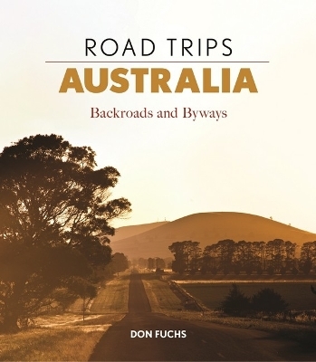 Road Trips Australia - Don Fuchs