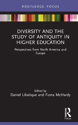 Diversity and the Study of Antiquity in Higher Education - 