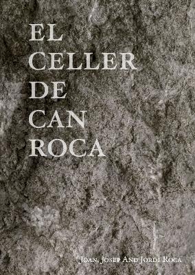 El Celler de Can Roca - Joan Roca, Josep Roca, Jordi Roca