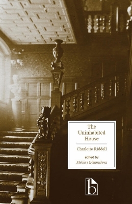 The Uninhabited House - Charlotte Riddell