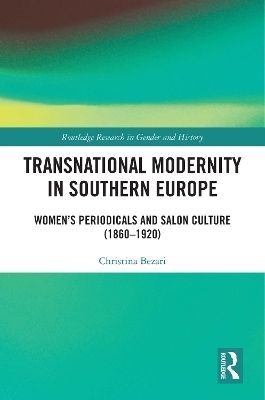 Transnational Modernity in Southern Europe - Christina Bezari