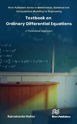 Textbook on Ordinary Differential Equations - Ramakanta Meher