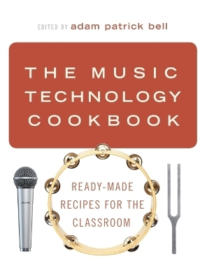 The Music Technology Cookbook - 