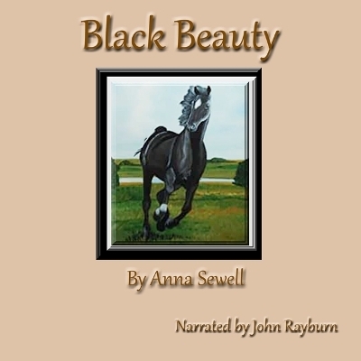 Black Beauty - Anna Sewell