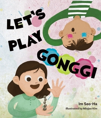 Let's Play Gonggi - Seo-Ha Im