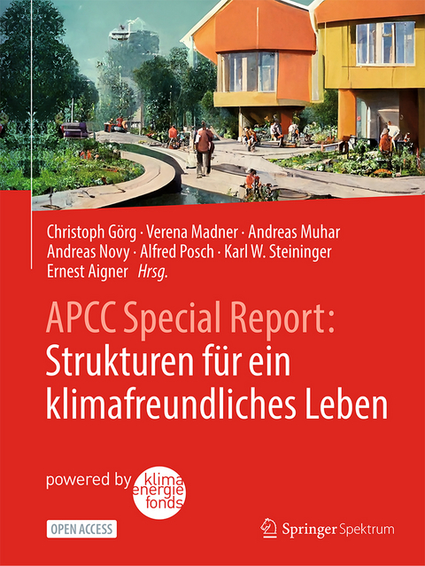 APCC Special Report: Strukturen für ein klimafreundliches Leben - 