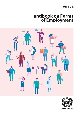 Handbook on forms of employment -  United Nations: Economic Commission for Europe